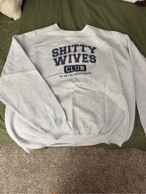Gray "Shitty Wives Club" Graphic Crewneck Sweatshirt